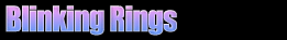 Blinking Rings
